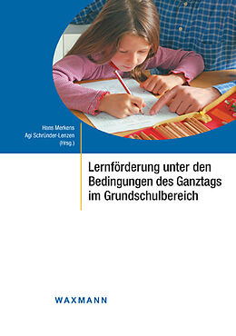 E-Book (pdf) Lernförderung unter den Bedingungen des Ganztags im Grundschulbereich von 