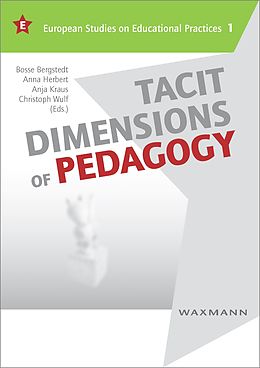 E-Book (pdf) Tacit Dimensions of Pedagogy von 