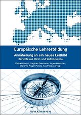E-Book (pdf) Europäische Lehrerbildung. Annäherung an ein neues Leitbild von 