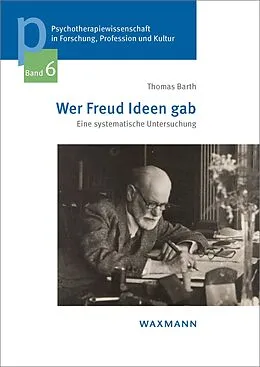 E-Book (pdf) Wer Freud Ideen gab von Thomas Barth