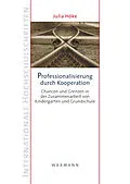 E-Book (pdf) Professionalisierung durch Kooperation von Julia Höke