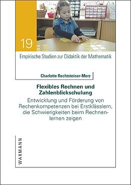 E-Book (pdf) Flexibles Rechnen und Zahlenblickschulung von Charlotte Rechtsteiner-Merz