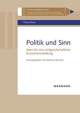 E-Book (pdf) Politik und Sinn von Tilman Evers