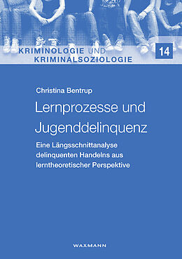E-Book (pdf) Lernprozesse und Jugenddelinquenz von Christina Bentrup