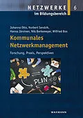 E-Book (pdf) Kommunales Netzwerkmanagement von Nils Berkemeyer, Wilfried Bos, Hanna Järvinen