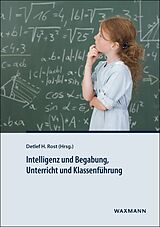 E-Book (pdf) Intelligenz und Begabung, Unterricht und Klassenführung von 