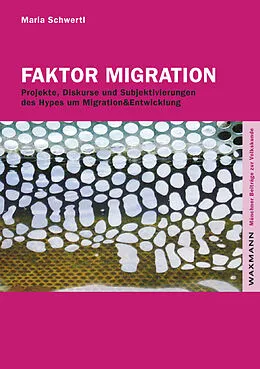E-Book (pdf) Faktor Migration von Maria Schwertl