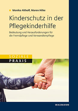 E-Book (pdf) Kinderschutz in der Pflegekinderhilfe von Monika Althoff, Maren Hilke