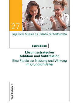 E-Book (pdf) Lösungsstrategien Addition und Subtraktion von Sabine Reindl