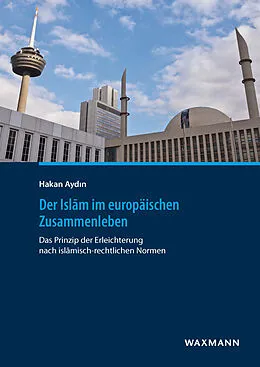E-Book (pdf) Der Islam im europäischen Zusammenleben von Hakan Aydin