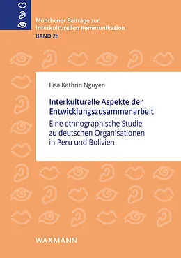 E-Book (pdf) Interkulturelle Aspekte der Entwicklungszusammenarbeit von Lisa Kathrin Nguyen