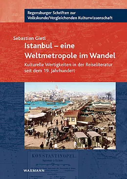 E-Book (pdf) Istanbul - eine Weltmetropole im Wandel von Sebastian Gietl