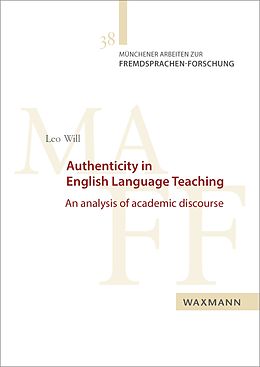 E-Book (pdf) Authenticity in English Language Teaching von Leo Will