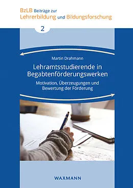 E-Book (pdf) Lehramtsstudierende in Begabtenförderungswerken von Martin Drahmann