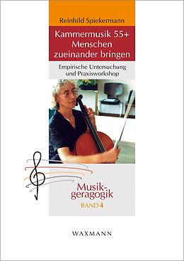 E-Book (pdf) Kammermusik 55+ Menschen zueinander bringen von Reinhild Spiekermann