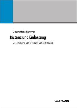 E-Book (pdf) Distanz und Einlassung von Georg Hans Neuweg