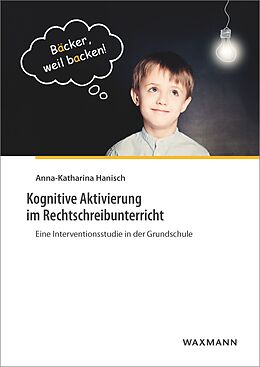 E-Book (pdf) Kognitive Aktivierung im Rechtschreibunterricht von Anna-Katharina Hanisch