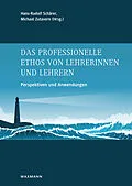 E-Book (pdf) Das professionelle Ethos von Lehrerinnen und Lehrern von 