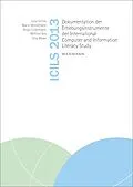 E-Book (pdf) ICILS 2013 von Wilfried Bos, Birgit Eickelmann, Julia Gerick