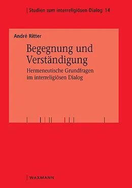 E-Book (pdf) Begegnung und Verständigung von André Ritter
