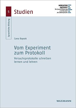 E-Book (pdf) Vom Experiment zum Protokoll von Cana Bayrak