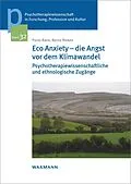E-Book (pdf) Eco Anxiety - die Angst vor dem Klimawandel von Paolo Raile, Bernd Rieken