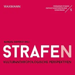 E-Book (pdf) Strafe(n). Kulturanthropologische Perspektiven von 
