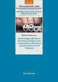 E-Book (pdf) Beschulungsmaßnahmen für Seiteneinsteiger*innen im deutschen Schulsystem zwischen Inklusion und Exklusion von Bettina Heilmann