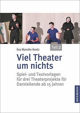 E-Book (pdf) Viel Theater um nichts - Teil 2 von Eva Mareike Kuntz