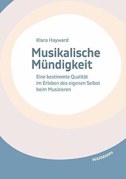 E-Book (pdf) Musikalische Mündigkeit von Klara Hayward