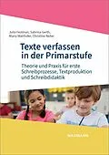 E-Book (pdf) Texte verfassen in der Primarstufe von Julia Festman, Sabrina Gerth, Maria Mairhofer