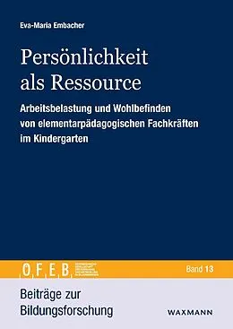 E-Book (pdf) Persönlichkeit als Ressource von Eva-Maria Embacher