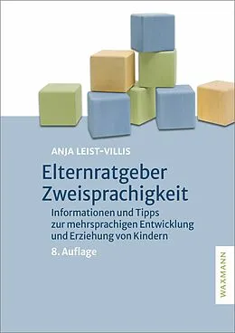 E-Book (pdf) Elternratgeber Zweisprachigkeit von Anja Leist-Villis