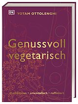 Fester Einband Genussvoll vegetarisch von Yotam Ottolenghi