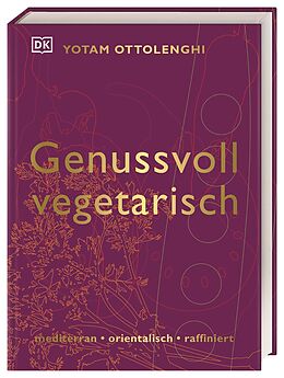 Fester Einband Genussvoll vegetarisch von Yotam Ottolenghi