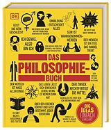 Fester Einband Big Ideas. Das Philosophie-Buch von Will Buckingham, Douglas Burnham, Clive Hill