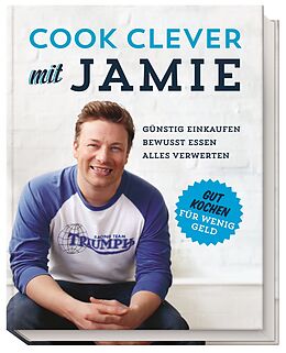 Fester Einband Cook clever mit Jamie von Jamie Oliver