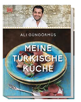 Fester Einband Meine türkische Küche von Ali Güngörmüs
