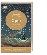 Fester Einband Kompakt &amp; Visuell Oper von Alan Riding, Leslie Dunton-Downer