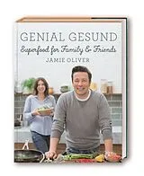 Fester Einband Genial gesund von Jamie Oliver