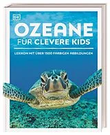 Fester Einband Wissen für clevere Kids. Ozeane für clevere Kids von John Woodward