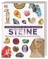 Fester Einband Unsere Welt in 1000 Bildern. Steine von Dan Green
