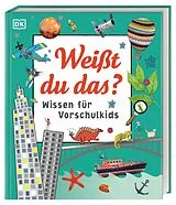 Fester Einband Wissen für Vorschulkids. Weißt du das? von 