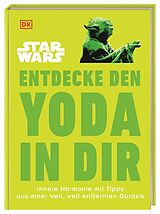 Fester Einband Star Wars Entdecke den Yoda in dir von Christian Blauvelt