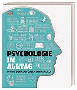Fester Einband #dkinfografik. Psychologie im Alltag von Jo Hemmings, Catherine Collin, Joannah Ginsburg Ganz
