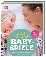 Fester Einband 365 Babyspiele für jeden Tag von Susannah Steel
