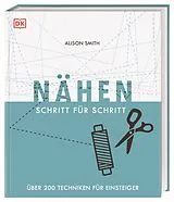 Fester Einband Nähen Schritt für Schritt von Alison Smith