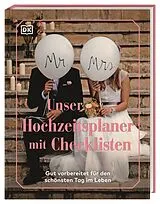 Kartonierter Einband Unser Hochzeitsplaner mit Checklisten von 