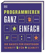 Fester Einband Programmieren ganz einfach von Clif Kussmaul, Sean McManus, Craig Steele