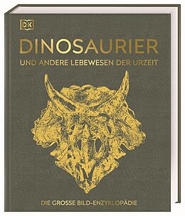 Fester Einband Dinosaurier und andere Lebewesen der Urzeit von Barry A. Thomas, Jennifer Clack, Christopher Duffin